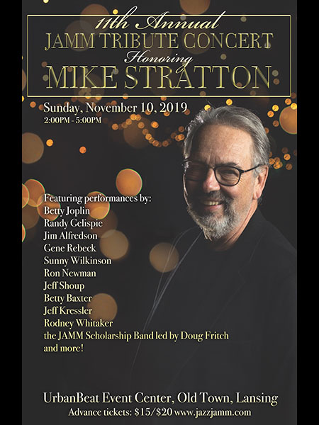 Mike Stratton - 2019 JAMM Tribute Honoree